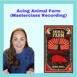 Acing Animal Farm: Revision Masterclass